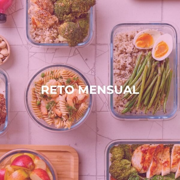 Reto Retómate – Plan Mensual | Recupera hábitos saludables