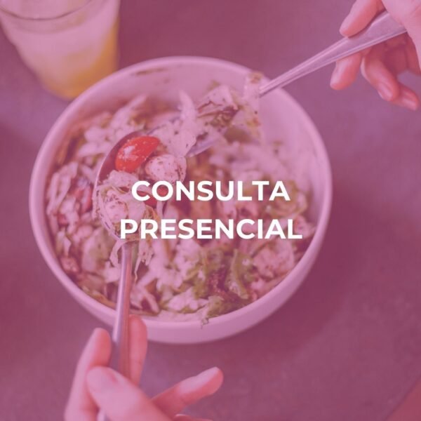Consulta de Nutrición Presencial | Evaluación y plan personalizado