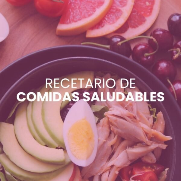 Recetario de Desayunos y Comidas Saludables | 10 Recetas Fáciles